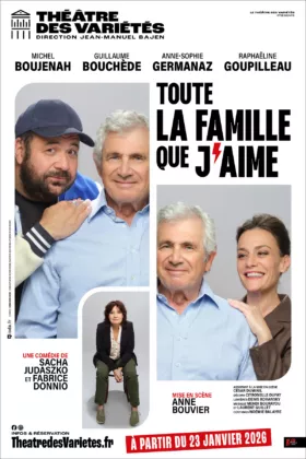 Affiche du spectacle : Toute la famille que j’aime